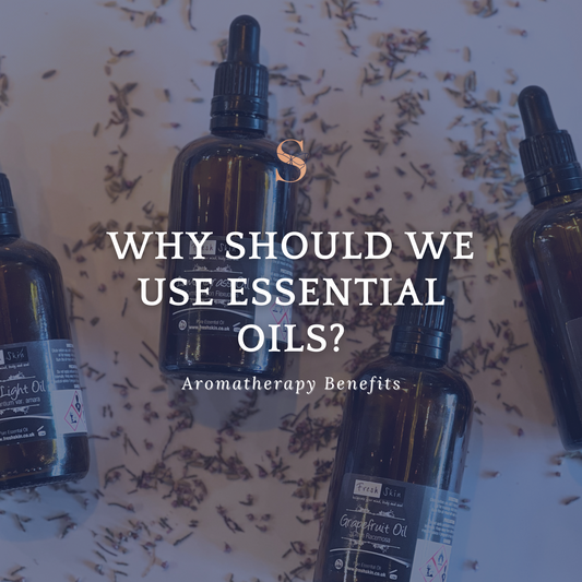 Why Should We use Essential Oils